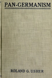Pan-Germanism book cover, by Roland G. Usher